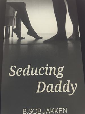 amy coots recommends Daddy Seduction